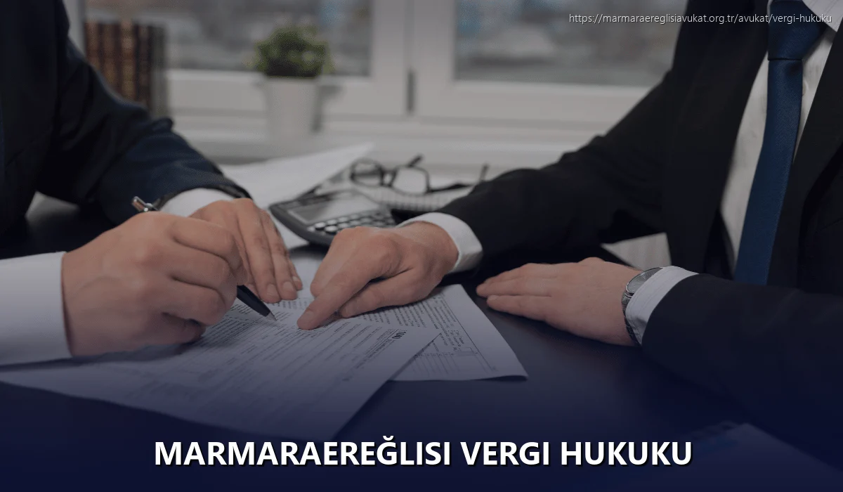 Marmaraereğlisi Vergi Hukuku